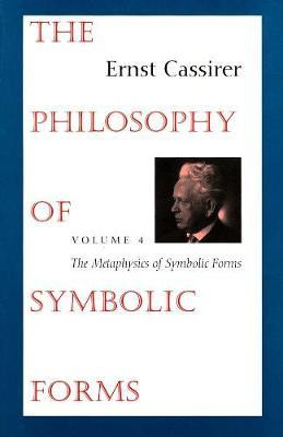 Libro The Philosophy Of Symbolic Forms : Volume 4: The Me...