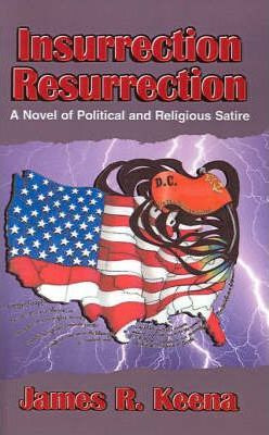 Libro Insurrection Resurrection - James R Keena
