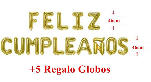 Imagen 2 de 2 de Globo Metálico Letras 46 Cm Feliz Cumpleaños Dorado+regalo