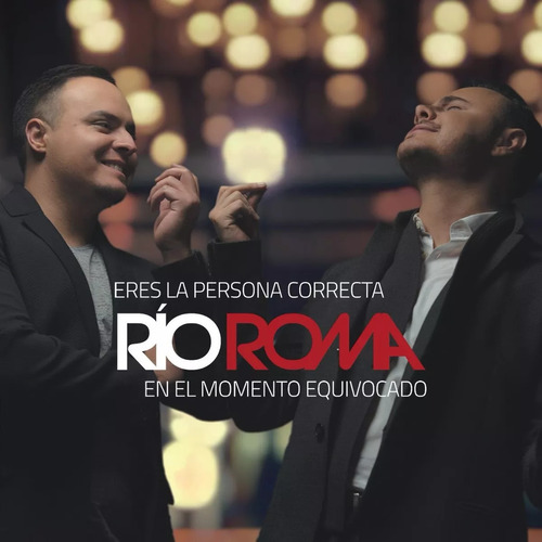 Rio Roma Eres La Persona Correcta En Momento Equivocado Cd Versión del álbum Estándar