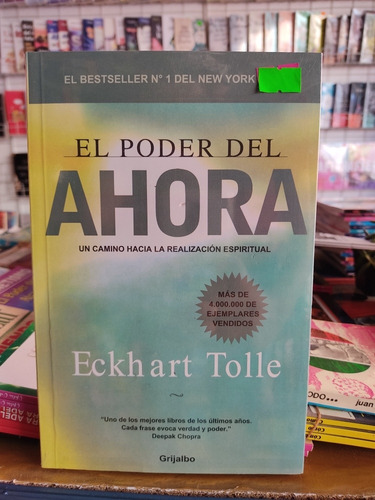 Imagen 1 de 3 de El Poder Del Ahora: Una Guía Para La Iluminación Libro
