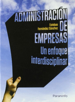 Libro Administración De Empresas Un Enfoque Interdisciplinar