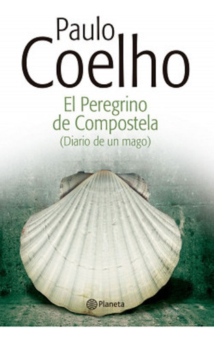 Libro El Peregrino De Compostela - Paulo Coelho