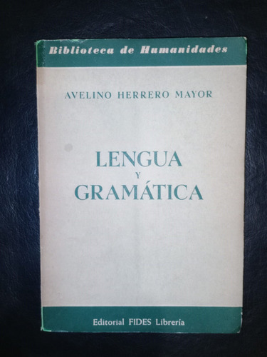 Libro Lengua Y Gramática Avelino Herrero Mayor Firmado