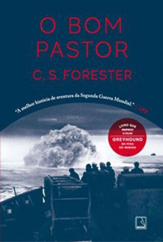 O Bom Pastor, De Forester, C. S.. Editora Record, Capa Mole Em Português