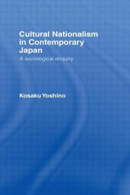 Libro Cultural Nationalism In Contemporary Japan: A Socio...