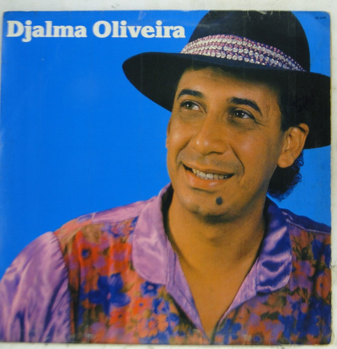 Lp Djalma Oliveira -  Rua Do Prazer - D137