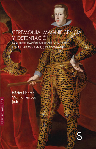 Ceremonia Magnificencia Y Ostentacion (libro Original)