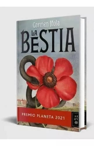 LA BESTIA (PREMIO PLANETA 2021), CARMEN MOLA, Editorial Planeta