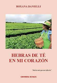 Hebras De Te En Mi Corazon - Danielli Roxana (libro) - Nuevo