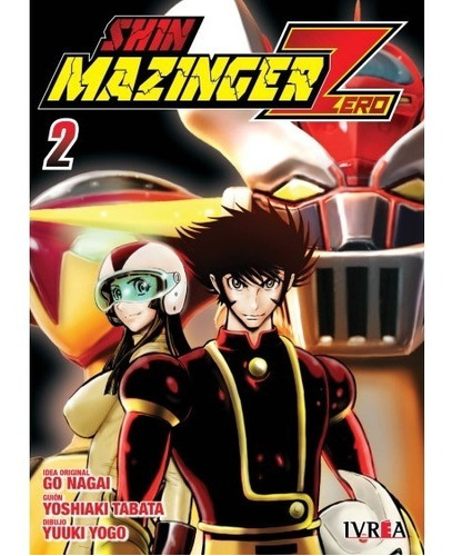 Imagen 1 de 3 de Shin Mazinger Zero Manga Ivrea Go Nagai Gastovic Varios Tomo