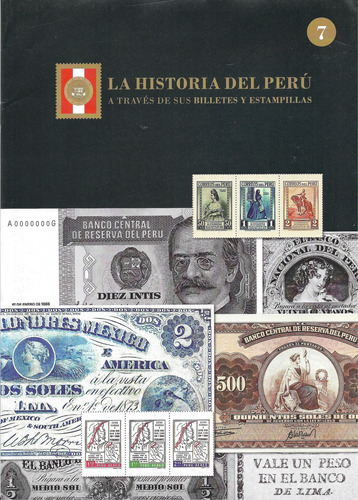 Historia Del Peru A Traves De Sus Billetes Y Estampillas 07