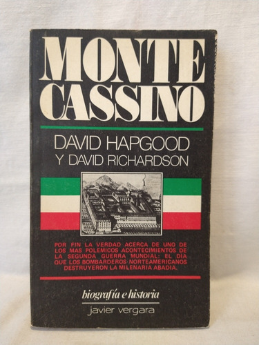 Monte Cassino - D. Hapgood Y D. Richardson - Vergara 