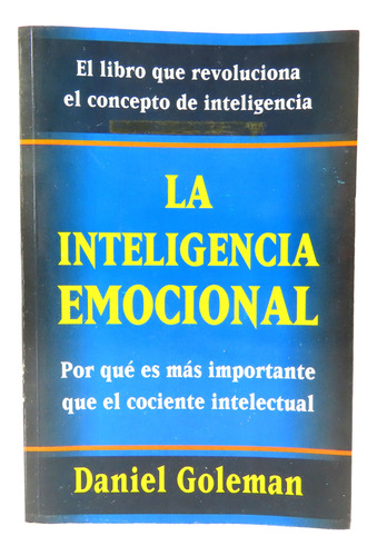 L8117 Daniel Goleman -- La Inteligencia Emocional
