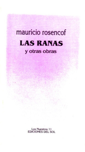 Ranas, Las - Mauricio Rosencof