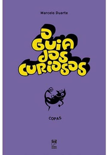 O Guia Dos Curiosos - Copas