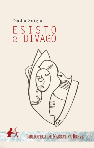 Esisto e divago, de Sotgia, Nadia. Editorial Adarve, tapa blanda en italiano