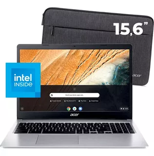 Chromebook Acer 315 N4000 4gb 32gb Notebook 15.6 Chrome Os