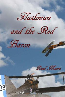 Libro Flashman And The Red Baron - Moore, Paul