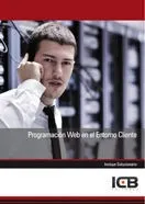 Comprar Manual Programacion Web En El Entorno Cliente - Varios Au...