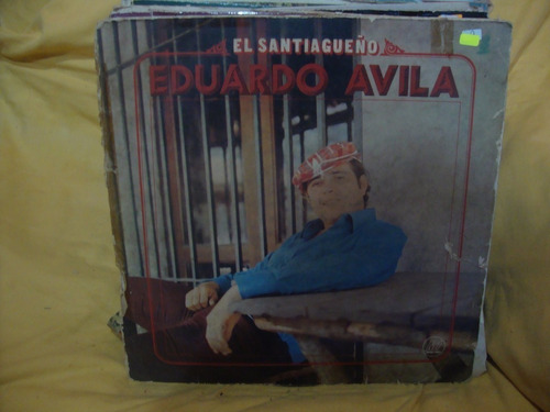 Vinilo Eduardo Avila El Santiagueño F3