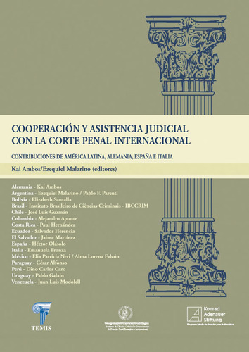 Cooperación Y Asistencia Judicial Con La Corte Penal Interna