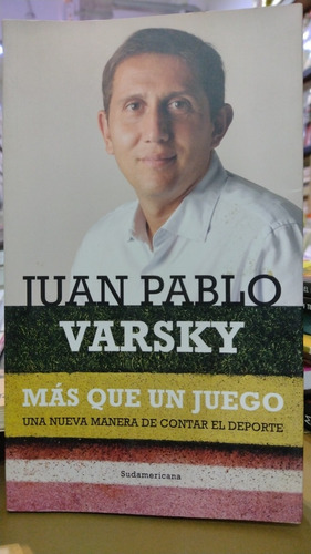 Más Que Un Juego Juan Pablo Varsky Su