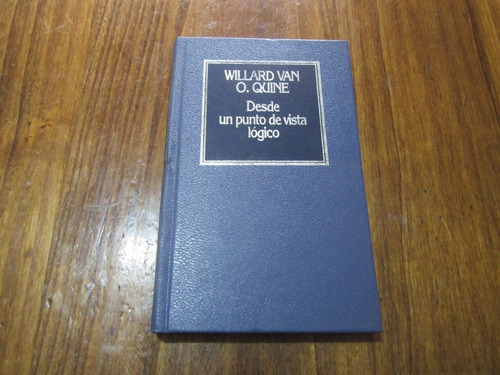 Desde Un Punto De Vista Lógico - Willard Van O. Quine