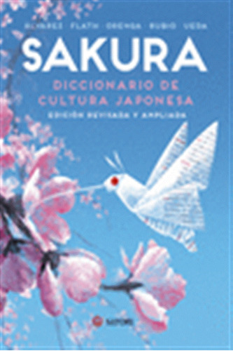 Sakura. Diccionario De Cultura Japonesa (ne)  -  Rubio, Car