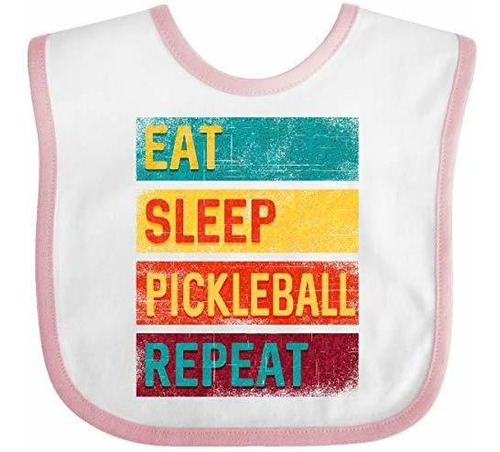 Baberos Para Bebé Inktastic Eat Sleep Pickleball Repeat Baby