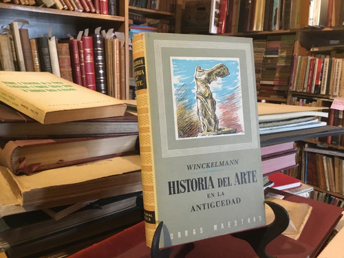 Historia Del Arte En La Antiguedad Winckelmann