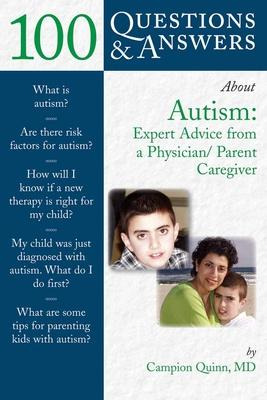Libro 100 Questions & Answers About Autism: Expert Advice...