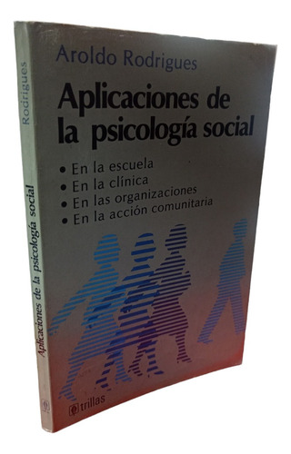 Àplicaciones De La Psicología Social A. Ridriguez Trillas