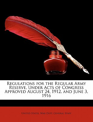 Libro Regulations For The Regular Army Reserve, Under Act...