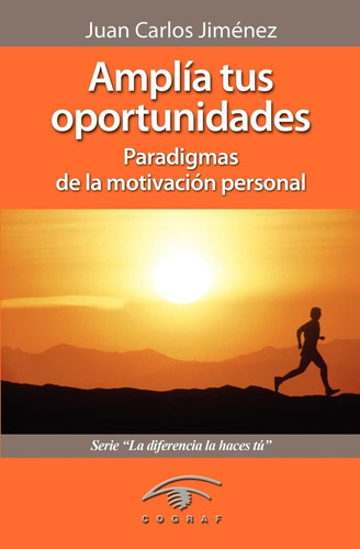 Libro: Impregnados: Amplía Tus Oportunidades: De La Motivaci