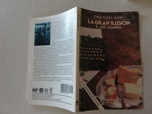 La Gran Ilusión 2 Los Cuarks - Jorge Flores Valdes Subraya