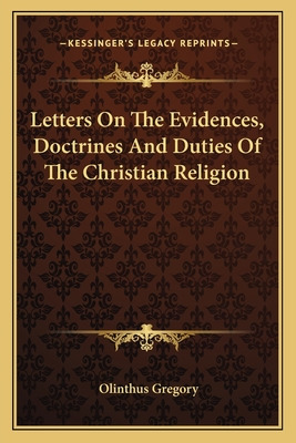 Libro Letters On The Evidences, Doctrines And Duties Of T...