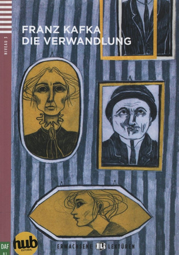 Die Verwandlung - Erwachsene Hub-lekturen Stufe 3