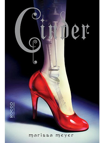 Cinder, De Marissa Meyer. Editora Rocco Jovens Leitores Em Português