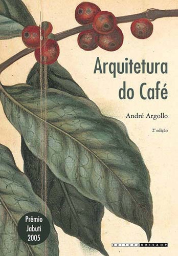 Arquitetura Do Cafe