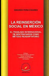 Libro Reinsercion Social En Mexico La El Traslado Intern Nvo