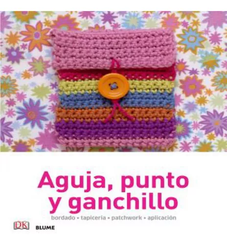 Gran Libro De Punto, Ganchillo Y Amigurumi, De Aa. Vv.. Editorial  Servilibro Ediciones S.a., Tapa Dura En Español