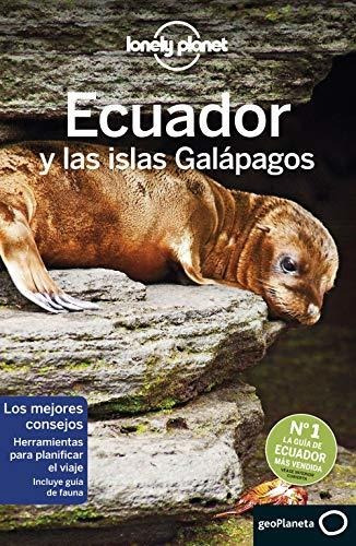 Ecuador Y Las Islas Galápagos 7 (guías De País Lonely Planet
