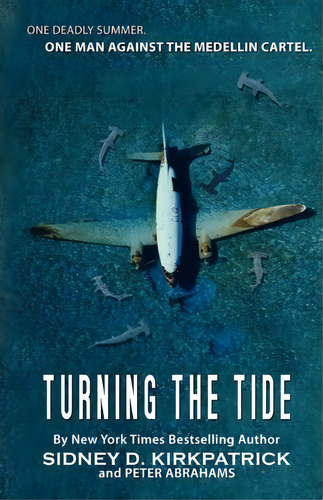 Turning The Tide, De Sidney D Kirkpatrick. Editorial Booksurge Publishing, Tapa Blanda En Inglés