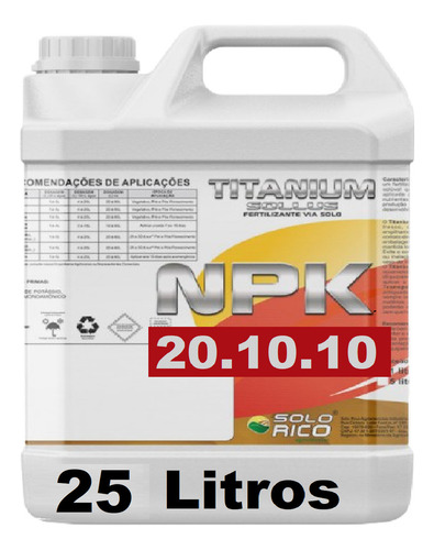 Adubo Liquido NPK 201010 Titanium Completo Solo Rico 25 Lts.