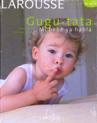 Gugu - Tata Mi Bebe Ya Habla Larousse - Por Aique