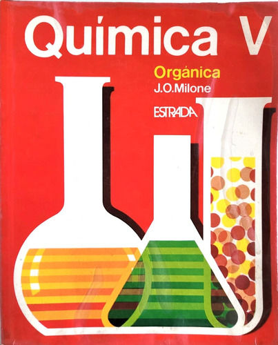 Quimica Organica V Milone Estrada