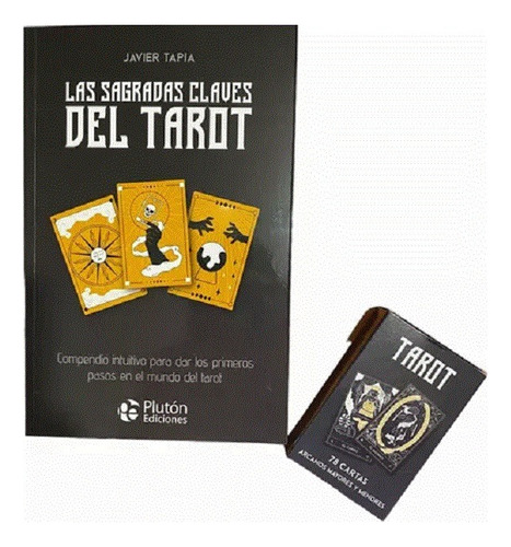 Las Sagradas Claves Del Tarot Javier Tapia Libro + 78 Cartas