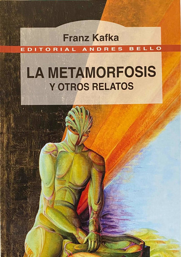 La Metamorfosis Y Otros Relatos / Franz Kafka