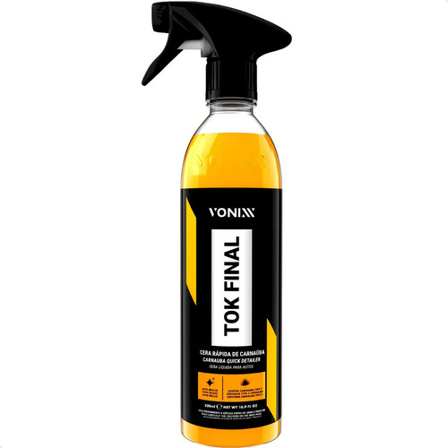 Tok Final Carnaúba Proteção Automotiva 500ml Vonixx